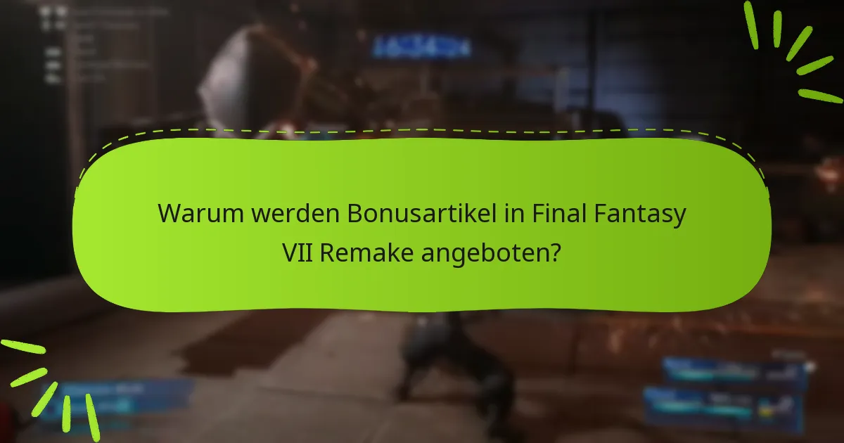 Was sind die Berechtigungsvoraussetzungen für das Einlösen von Bonusartikeln?