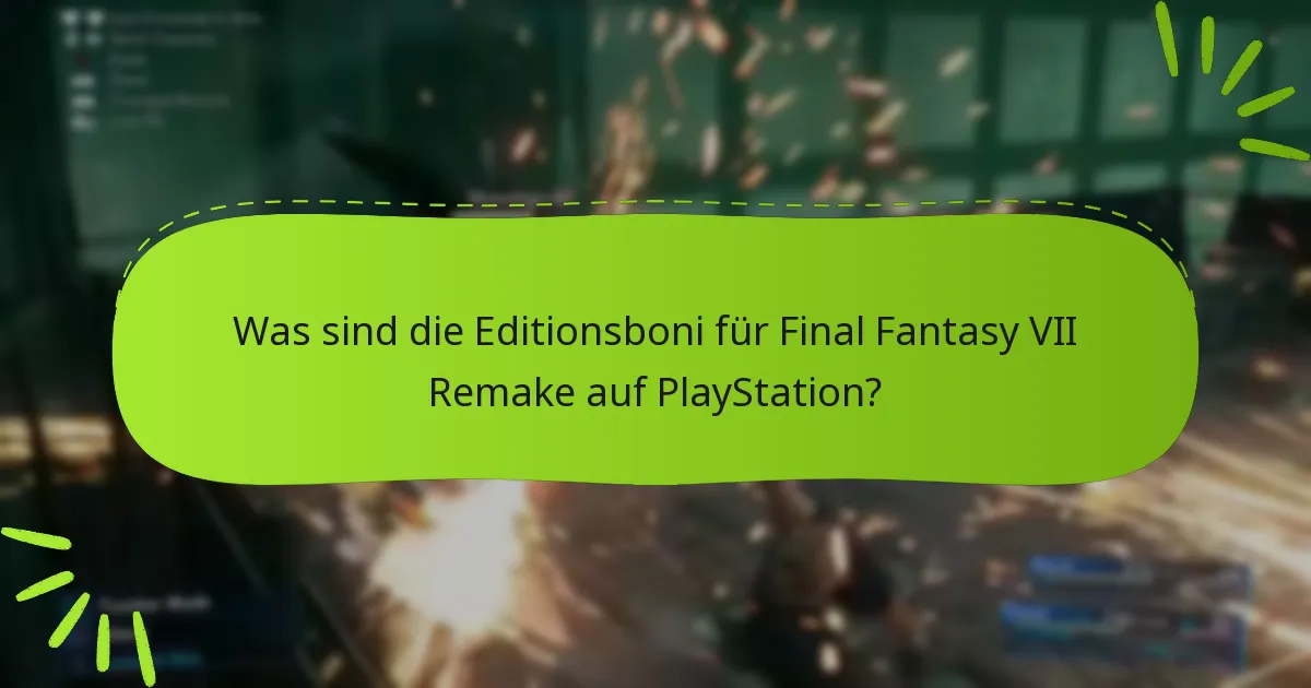 Wie verbessern Editionsboni das Spielerlebnis?