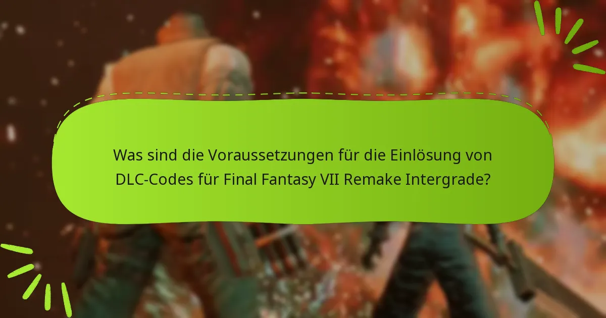 Wie schneidet das Intergrade DLC im Vergleich zu anderen Final Fantasy VII Remake DLCs ab?