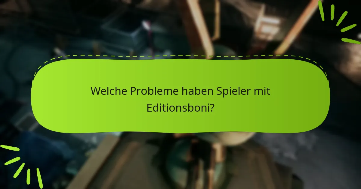 Welche Edition bietet den besten Wert unter Berücksichtigung gängiger Probleme?