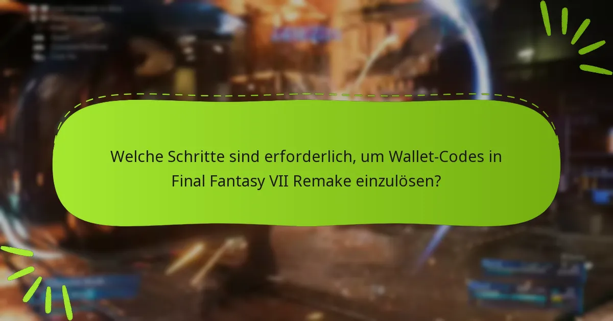 Wo können Nutzer zusätzliche Ressourcen zur Einlösung von Wallet-Codes finden?