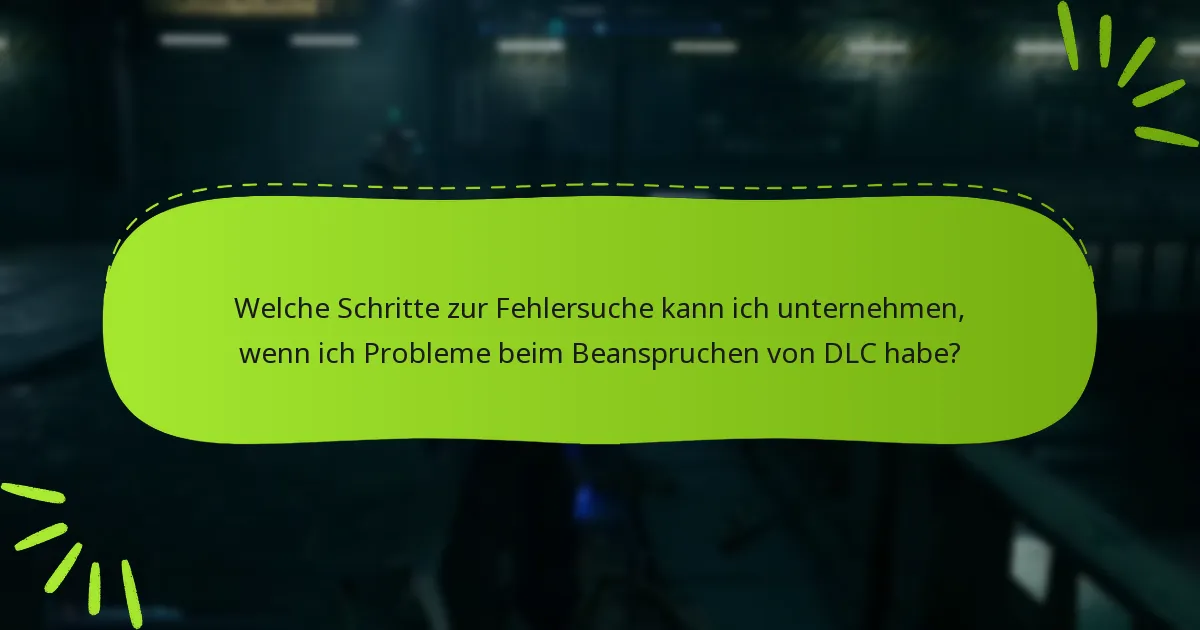 Welche Inhalte sind im DLC von Final Fantasy VII Remake enthalten?