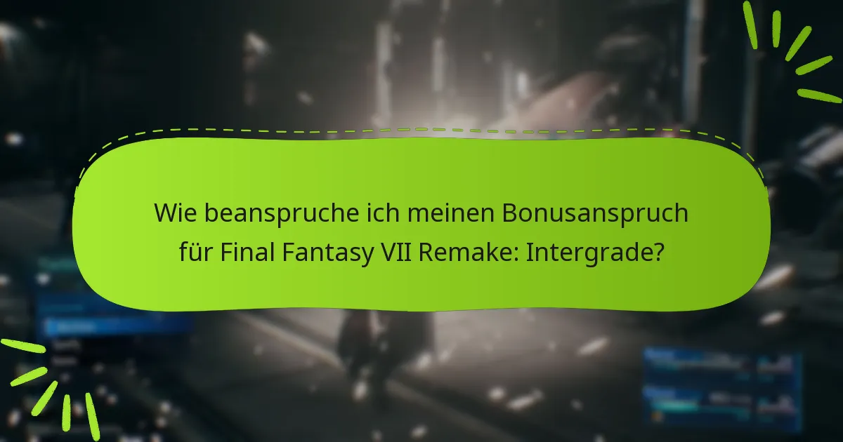 Wie vergleicht sich der Bonusanspruch für Intergrade mit anderen Editionen?