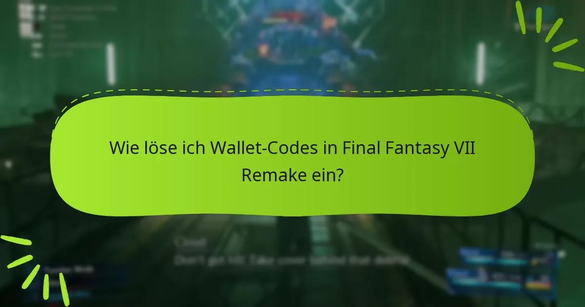 Was sind einige Tipps zur Maximierung der Nutzung von Wallet-Codes?