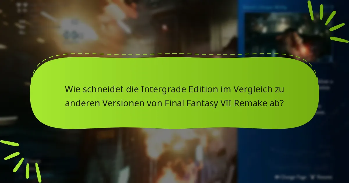 Was sagen die Nutzerbewertungen zu den Bonusartikeln in der Intergrade Edition?